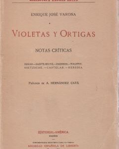 Violetas y ortigas