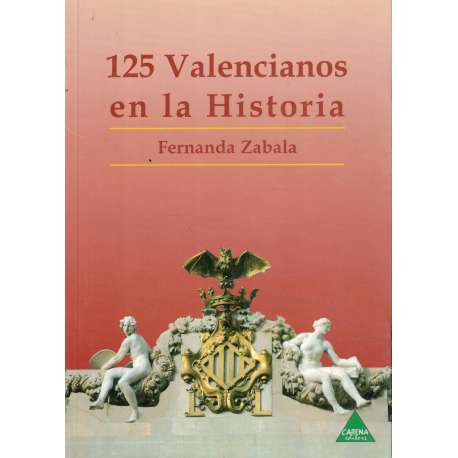 125 valencianos en la Historia