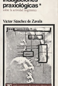 Indagaciones praxiológicas (Sobre la actividad lingüística)