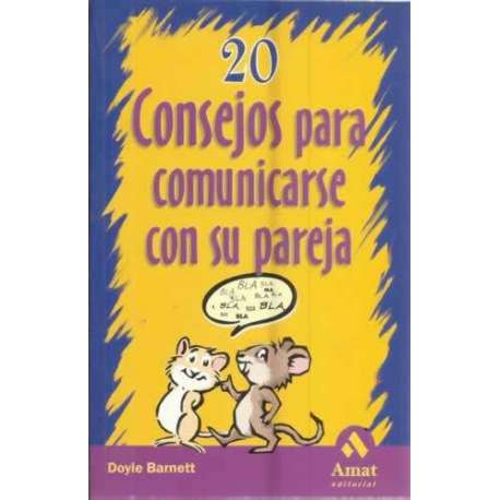 20 Consejos para comunicarse con su pareja