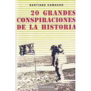 20 Grandes conspiraciones de la historia
