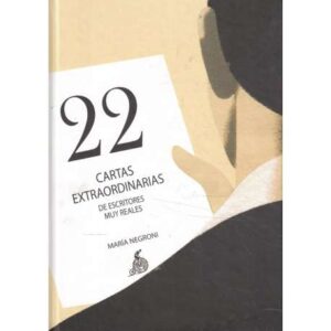 22 cartas extraordinarias de escritores muy reales