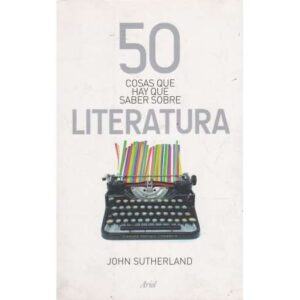 50 cosas que hay que saber sobre Literatura