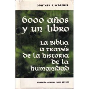 6000 Años y un libro