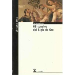 68 sonetos del Siglo de Oro