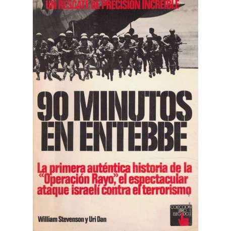 90 minutos en Entebbe