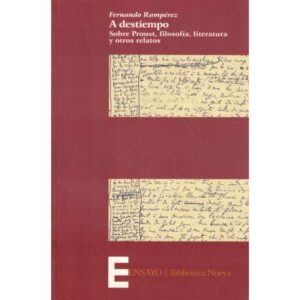A destiempo. Sobre Proust, filosofía, literatura y otros relatos
