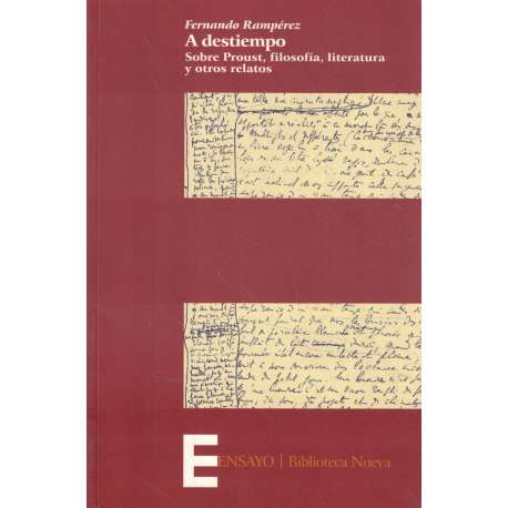 A destiempo. Sobre Proust, filosofía, literatura y otros relatos