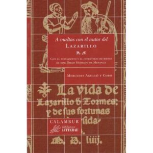 A vueltas con el autor del Lazarillo