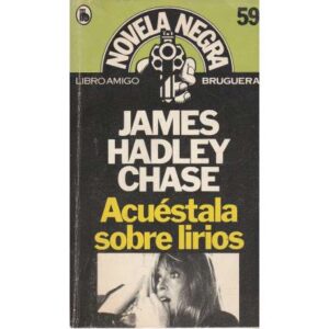 Acuéstala sobre lirios