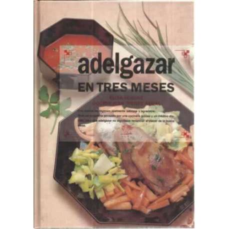 Adelgazar en tres meses