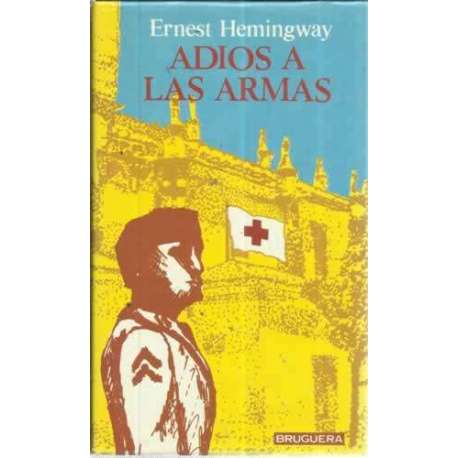 ADIÓS A LAS ARMAS
