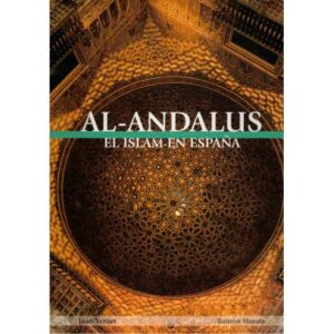 Al- Andalus. El Islam en España