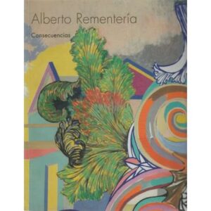 Alberto Rementería. Consecuencias