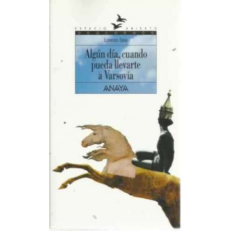 Algún día, cuando pueda llevarte a Varsovia