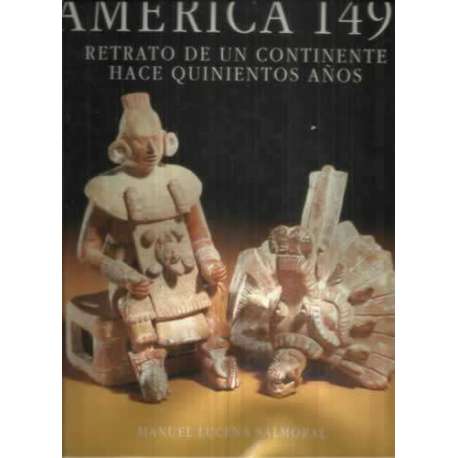 América 1492. Retrato de un continente hace quinientos años