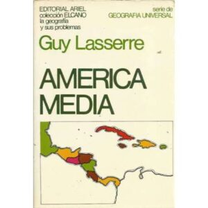 América media. México - América Central - Antillas - Guayanas