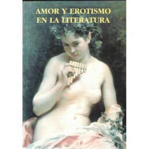 Amor y erotismo en la literatura