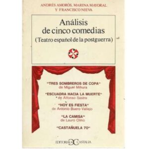 Análisis de cinco comedias (teatro español de la postguerra)