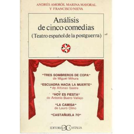 Análisis de cinco comedias (teatro español de la postguerra)