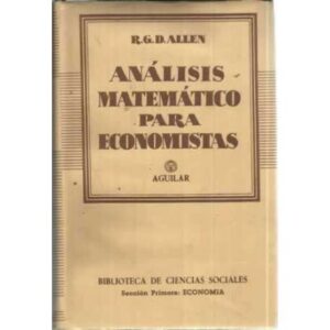 ANÁLISIS MATEMÁTICO PARA ECONOMISTAS