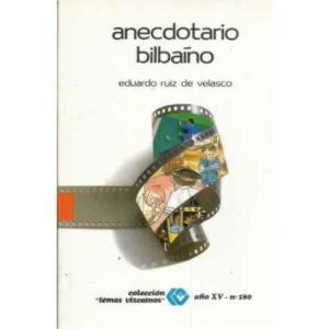 Anecdotario bilbaíno