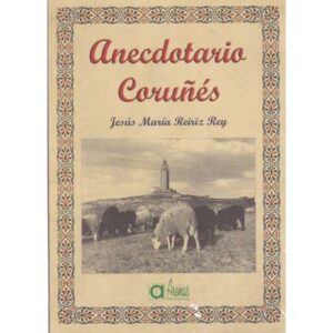Anecdotario Coruñés