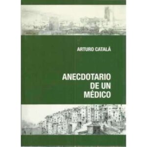 Anecdotario de un médico