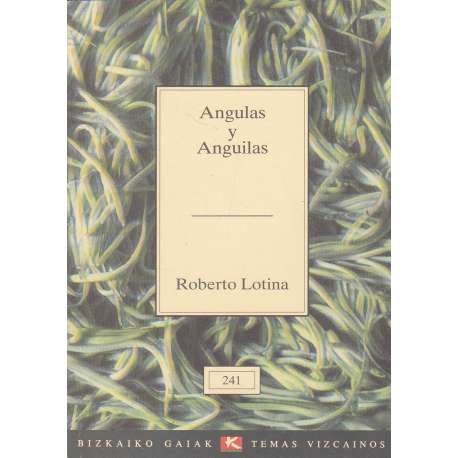 Angulas y anguilas