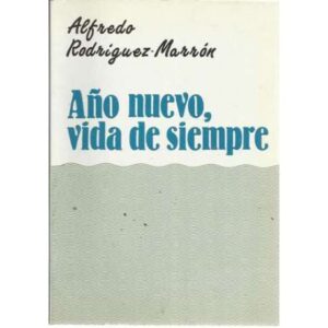 Año nuevo, vida de siempre
