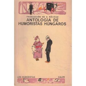 Antología de humoristas húngaros