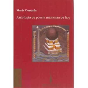 Antología de poesía mexicana de hoy