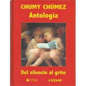 Antología. Del silencio al grito