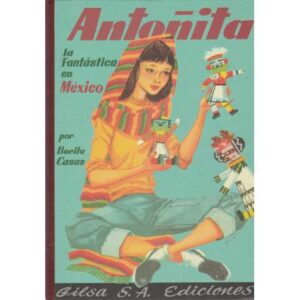 Antoñita la fantástica en México