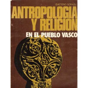 Antropolgía y religión en el pueblo vasco