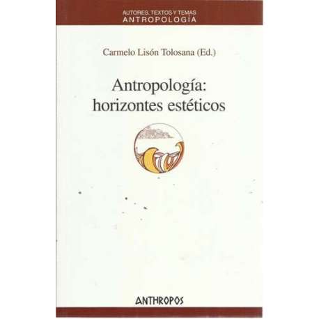 Antropología: horizontes estéticos