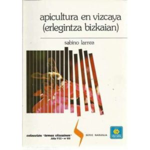 Apicultura en Vizcaya ( Erlegintza Bizkaian)