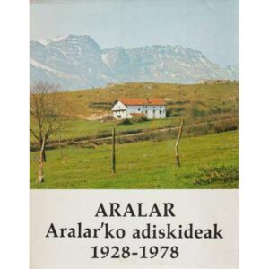 Aralar. Aralar'ko adiskideak 1928-1978
