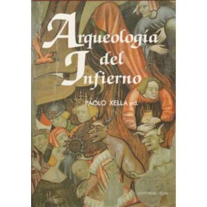 Arqueología del infierno