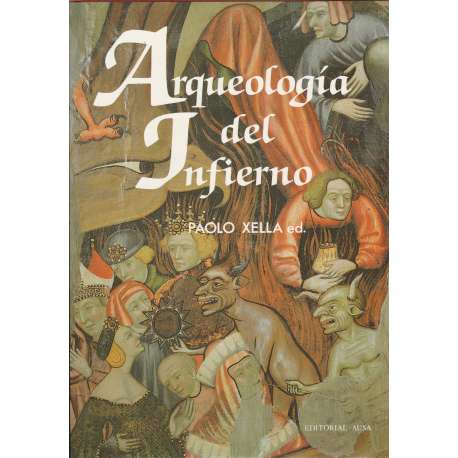 Arqueología del infierno