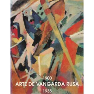 Arte de vangarda rusa 1900-1935