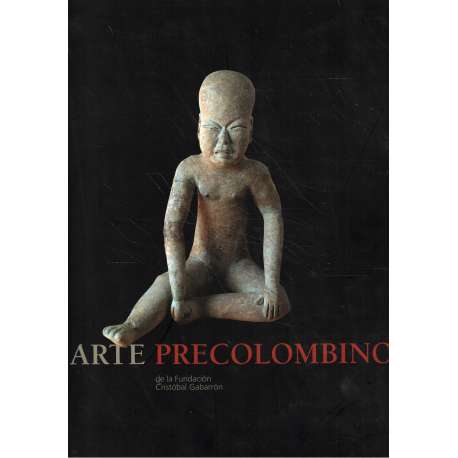 Arte Precolombino de la Fundación Cristóbal Gabarrón