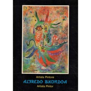 Artista pintore Alfredo Bikondoa. Artista pintor