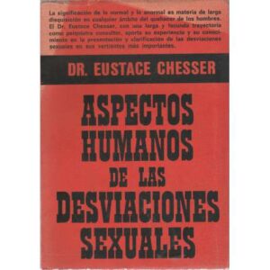 Aspectos humanos de las desviaciones sexuales