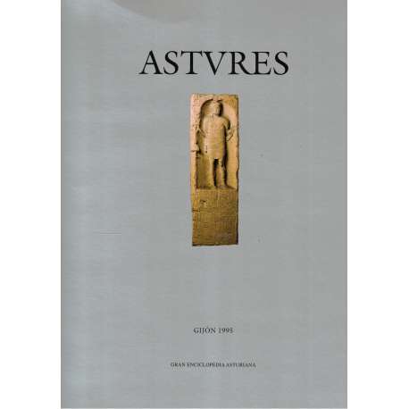 Astures. Pueblos y culturas en la frontera del Imperio Romano