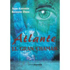 Atlante. El Gran Chamán