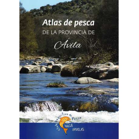Atlas de pesca de la provincia de Ávila