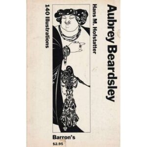 Aubrey Beardsley. 140 Illuustrations