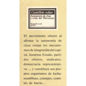 Autonomía de clase y crisis del Marxismo