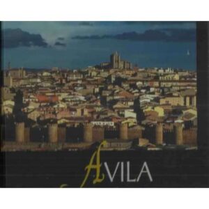 Ávila, ciudades Patrimonio de la Humanidad de España